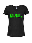 0% Irish 100% Drunk Juniors V Neck T-Shirt