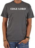 Edge Lord T-Shirt