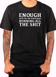 Enough With the Old White Guys T-Shirt
