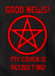 Good News My Coven is Recruiting Kids T-Shirt
