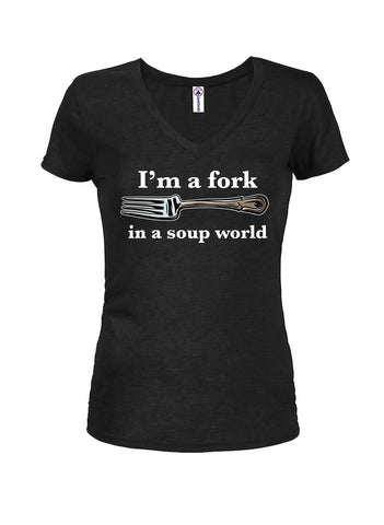 I’m a fork in a soup world Juniors V Neck T-Shirt