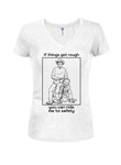 If things get rough you can ride me to safety Juniors V Neck T-Shirt