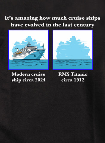 It’s amazing how much cruise ships have evolved Kids T-Shirt