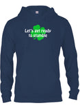 Let’s get ready to stumble T-Shirt