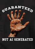 Not AI Generated T-Shirt
