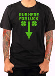 Rub for Luck T-Shirt