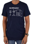 Supplies! T-Shirt