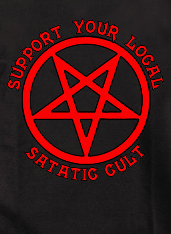 Support Your Local Satanic Cult Kids T-Shirt