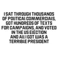 Terrible President T-Shirt