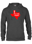 Texas I'm With Stupid T-Shirt