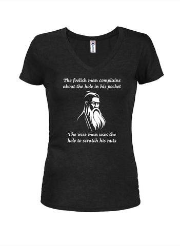 The foolish man complains about the hole in his pocket Juniors V Neck T-Shirt