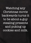 Watching any Christmas movie backwards T-Shirt
