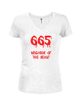 665 Neighbor of the Beast Juniors V Neck T-Shirt