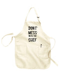 Don't Mess with the Chef Apron
