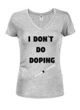 I don't do Doping T-Shirt