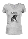 For God So Loved the World T-Shirt