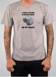 I once found a moon rock in my nose T-Shirt