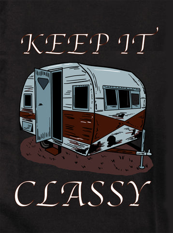 Keep It Classy T-Shirt