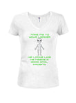 Take me to your leader He needs anal probing T-Shirt