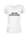 We're Pivoting! T-Shirt