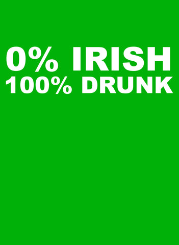 0% Irish 100% Drunk Kids T-Shirt