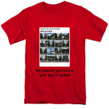 The Moment You Realize T-Shirt