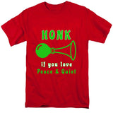 Honk if You Love Peace and Quiet T-Shirt