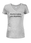 Alcohol makes you stupid(er) Juniors V Neck T-Shirt