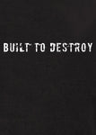 Built To Destroy Kids T-Shirt