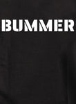 Bummer Kids T-Shirt