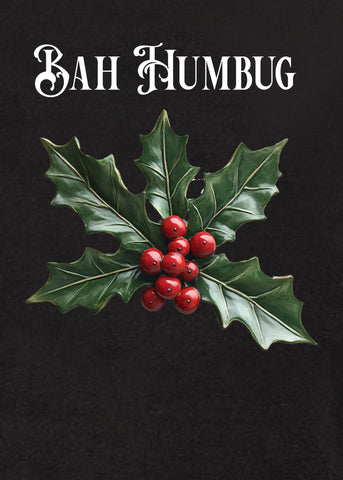 Bah Humbug Holly Branch T-Shirt