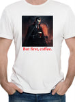 But first, coffee T-Shirt