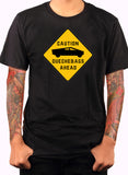 CAUTION - Deuchebags Ahead T-Shirt