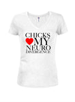 Chicks Heart My Neurodivergence T-Shirt