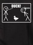 Duck! Kids T-Shirt