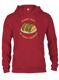 Every Day is Taco Tuesday T-Shirt