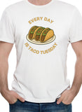 Every Day is Taco Tuesday T-Shirt