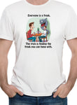 Everyone is a freak T-Shirt