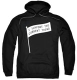 I Support the Current Thing T-Shirt