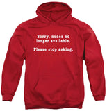 FV10096 Sorry, Nudes No Longer Available. Please Stop Asking Red Hoodie