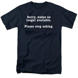 FV10096 Sorry, Nudes No Longer Available. Please Stop Asking Navy T-Shirt