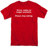 FV10096 Sorry, Nudes No Longer Available. Please Stop Asking Red T-Shirt