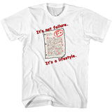 FV10102 It's Not Failure. It's a Lifestyle White T-Shirt