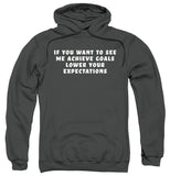 FV10126 If You Want to See Me Achieve Goals Lower Your Expectations Charcoal Hoodie