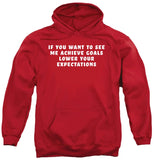 FV10126 If You Want to See Me Achieve Goals Lower Your Expectations Red Hoodie
