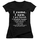 FV10129 I Came I Saw I Got Bored Black Girls V Neck