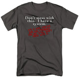 FV10130 Don't Mess With This I Have a System Charcoal T-Shirt