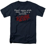 FV10130 Don't Mess With This I Have a System Navy T-Shirt