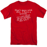 FV10130 Don't Mess With This I Have a System Red T-Shirt