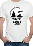 Boats & Hoes T-Shirt